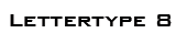 lettertype8